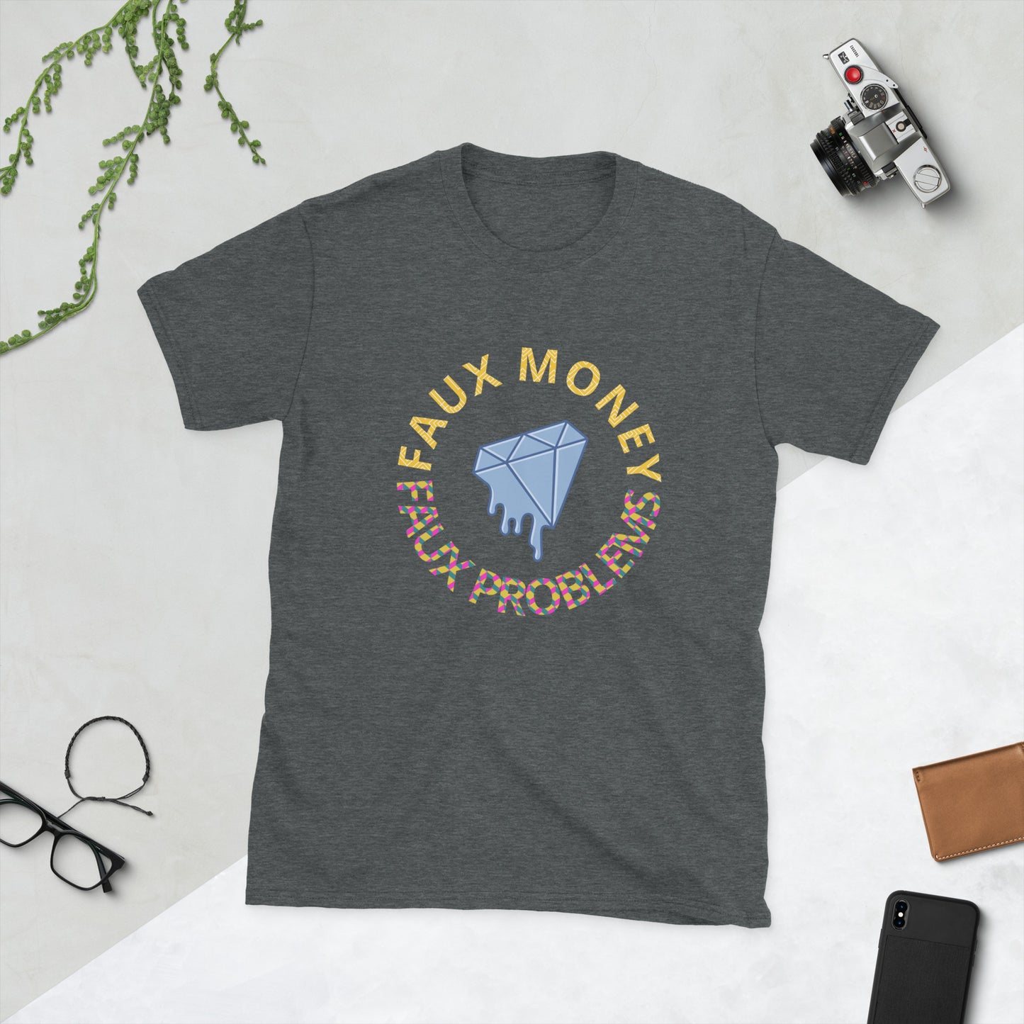Faux Money Faux Problems T-shirt